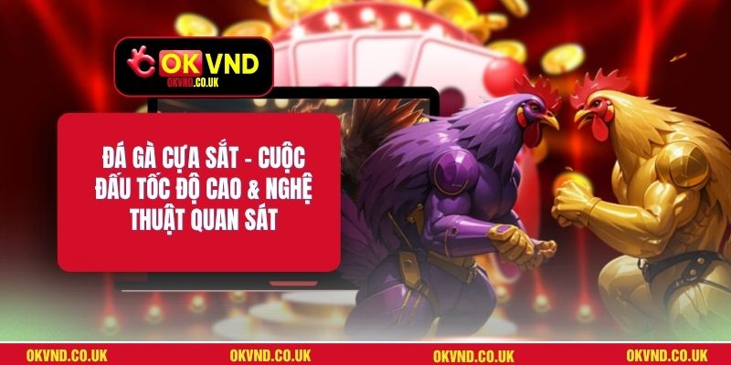 Đá Gà Cựa Sắt