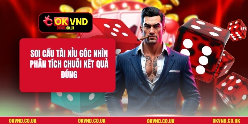 Soi Cầu Tài Xỉu